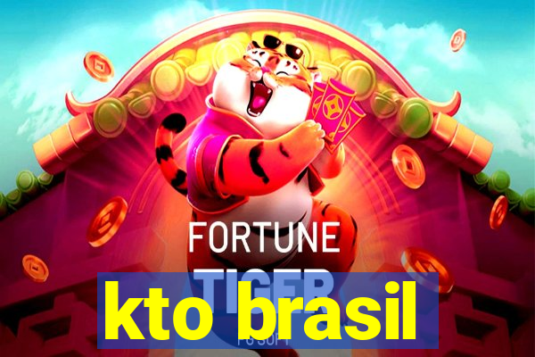 kto brasil